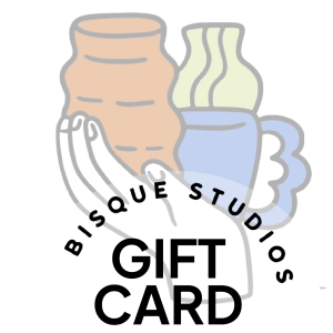 Bisque Studios Gift Card