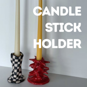 Candlestick Holder Workshop | August 7th